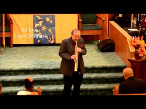 Horn of Praise Ed Cross