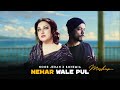 Nehar Wale Pul Mashup Noor Jehan X Bohemia Prod By KAKA 808s