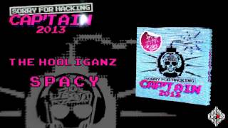 THE HOOLIGANZ - Spacy [CAP'TAIN 2013 - TRACK 13]