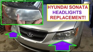 How to Remove and Replace Left or Right Headlight on Hyundai Sonata 2006 2007 2008 2009 2010