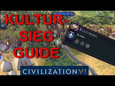 Civilization 6  KULTURSIEG Tipps ☆ Civ 6 Tutorial Guide Deutsch