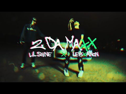 Lebxanon & Lil Shine - 2 Da Maxx OFFICIAL MUSIC VIDEO (Dir. @2WINVISUALS + @VeryRareCinema)