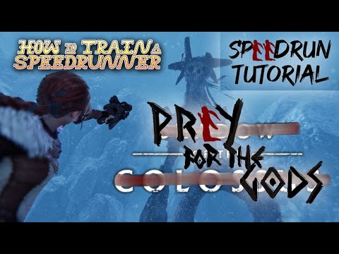How To Train A Speedrunner - Praey for the Gods