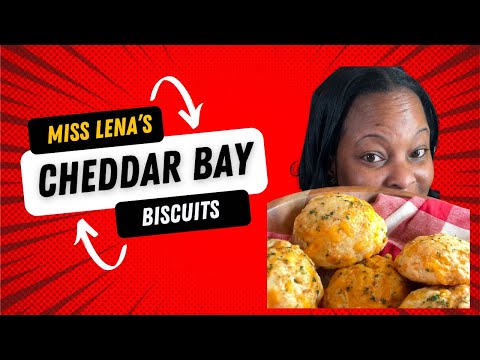 Miss Lena’s Cheddar Bay Biscuits Recipe | Southern Comfort in Every Bite!