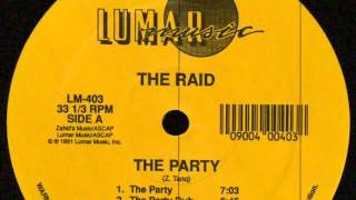 The Raid - The Party (Dub)