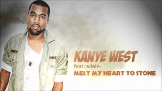 Kanye West Feat. Adele - Melt My Heart To Stone(BRAND NEW)2011