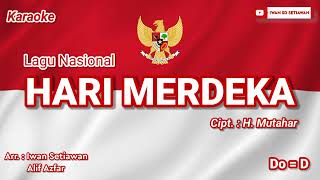 Download lagu Hari Merdeka (karaoke) Do=D, Cipt.: H. Mutahar mp3