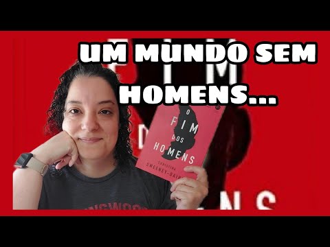 O FIM DOS HOMENS