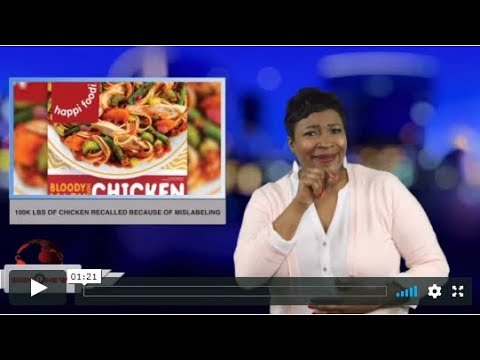 100k lbs of chicken recalled because of mislabeling (ASL - 2.12.19)