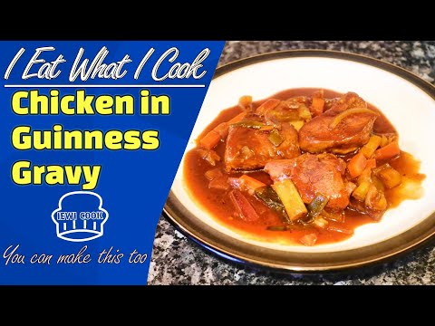 Chicken in Guinness Gravy | Boneless Chicken  Stew | IEWI COOK