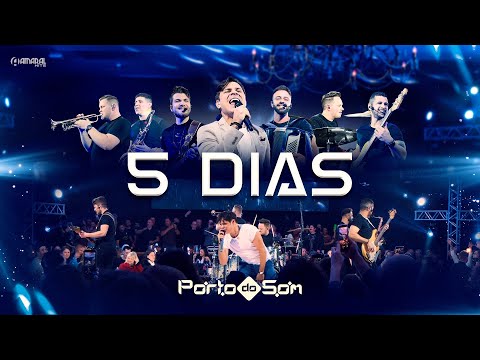 5 Dias | Porto do Som
