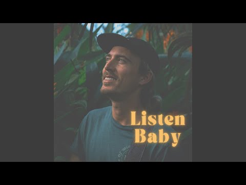 Listen Baby