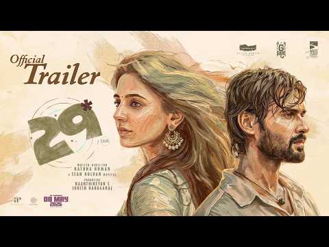29 Official Trailer | Vidhu, Preethi Asrani | Sean Roldan | Rathna Kumar | In Theaters from May 8th
