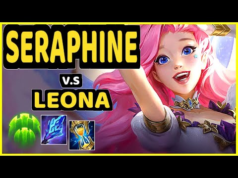 KASING (SERAPHINE) vs LEONA - BOTTOM SUPPORT GAMEPLAY - EUW Ranked GRANDMASTER