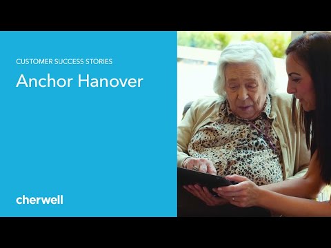 Anchor Hanover, Expanding ITSM with Cherwell