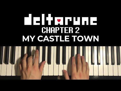 Deltarune Chapter 2 - My Castle Town (Piano Tutorial Lesson)