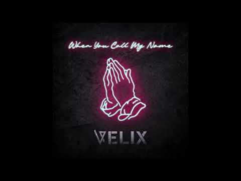 Velix - When You Call My Name ( Extended Mix )