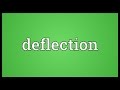 Deflection Meaning