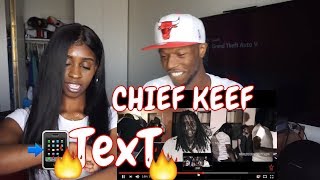 Chief Keef Text (Official Music Video)- REACTION