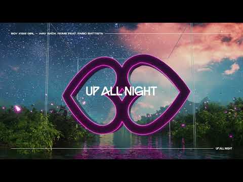 Boy Kiss Girl feat. Fabio Battista - Way Back Home [Official Audio]