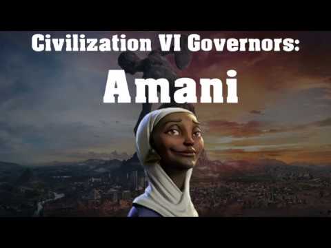 Civilization VI Rise and Fall Governor Spotlight - Amani