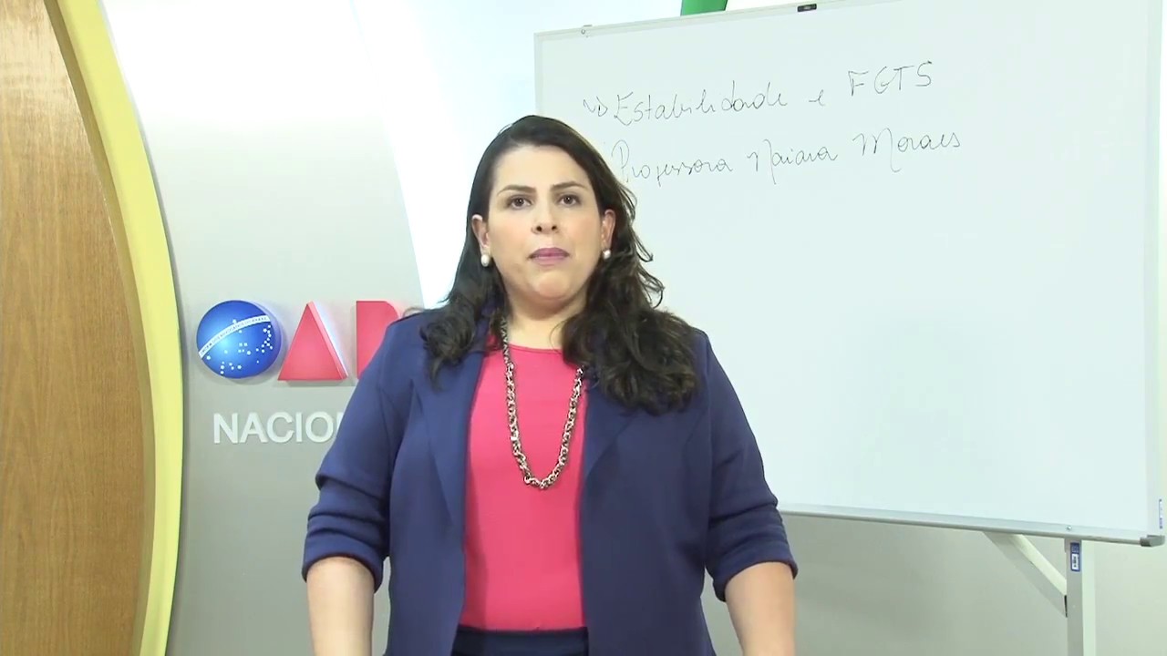 Estabilidade e FGTS - Professora Naiara Moraes