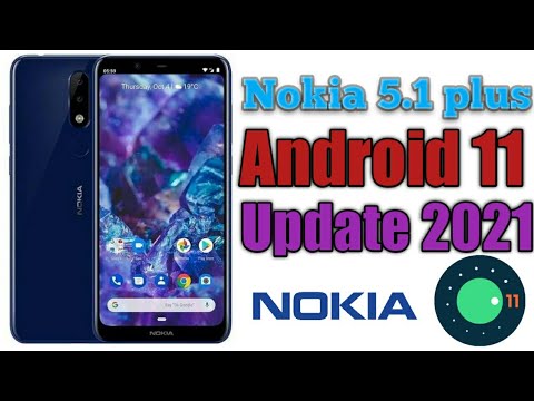Nokia 5.1 Plus Android 11 Update 2021 | How to Update Android 11 Nokia 5.1 Plus |