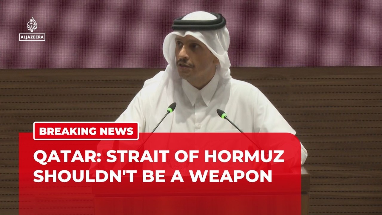 Strait of Hormuz used as a ‘weapon in war’ on Iran, says Qatar’s PM