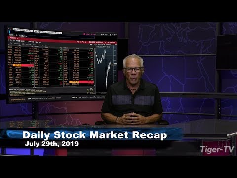 July 26th 2019, Daily Stock Market Recap with Tom O'Brien