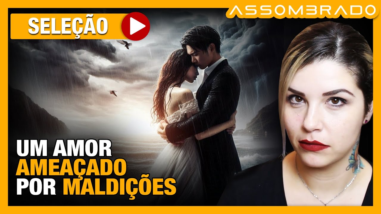 "UM AMOR AMEAÇADO POR MALDIÇÕES" - A HISTÓRIA DE AMOR CERCADA DE MALEDITOS
