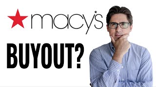 Macy's (M STOCK) BUYOUT OFFER?!