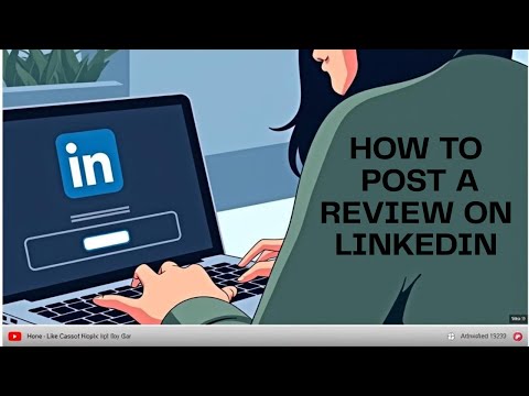 Post a Review on LinkedIn | Boost Credibility & Trust