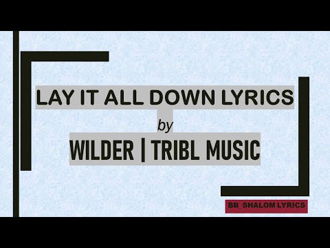 Lay It All Down lyrics