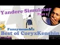Best Of CoryxKenshin Yandere Simulator Part 1