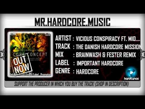 Vicious Conspiracy ft.  Miosa & Miss Twilight - The Danish Hardcore Mission (Brainwash & Fes...)