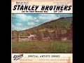 Trust Each Other - The Stanley Brothers
