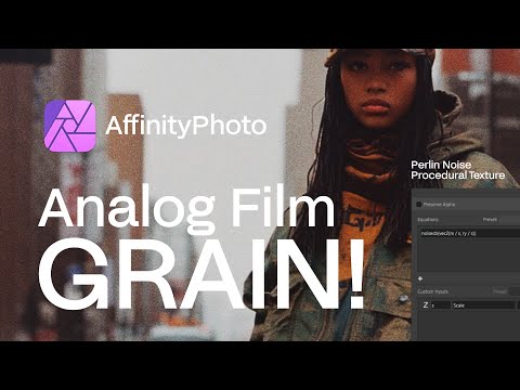 How to create GRAIN instead of Noise - Affinity Photo - Quick Tutorial