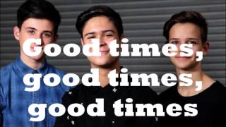 in stereo- good times (lyrics)