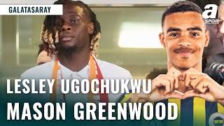Ugochukwu Galatasaray’da Greenwood Fenerbahçe’de