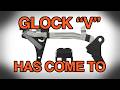 Glock V Models Already Exist