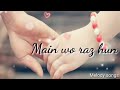 Mai Yaha Hu Yaha Best Love Song Status
