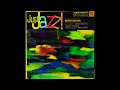 Benny Golson – Just Jazz! (1965 Full Album)