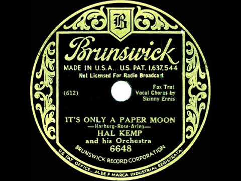 1933 Hal Kemp - It's Only A Paper Moon (78rpm version--Skinny Ennis, vocal)