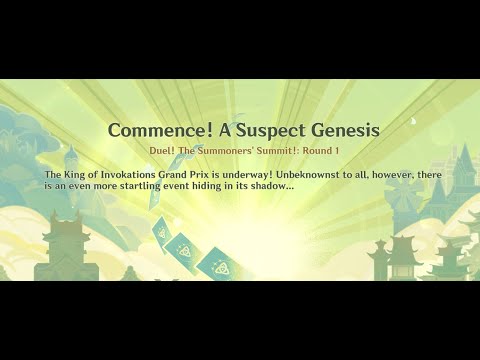 Commence! A Suspect Genesis Reaction | Duel! The Summoner's Summit event | Genshin Impact