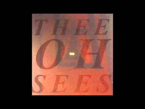 Thee Oh Sees - Man In A Suitcase