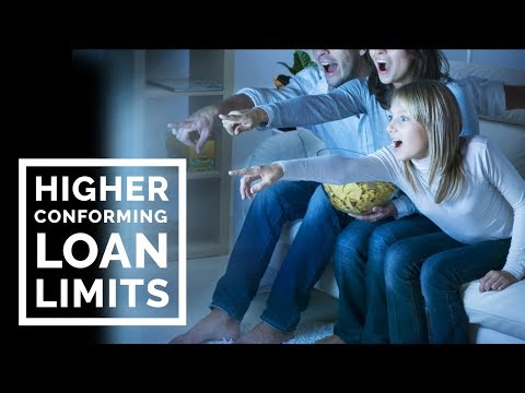HIGHER Conforming LOAN LIMITS Announced! (2018)