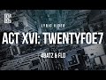 4batz FLO Act Xvi Twentyfoe7 Lyrics