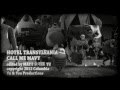 HOTEL TRANSYLVANIA - Call Me Mavy - fan ...