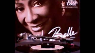PATTI LABELLE ...LOVE , NEED AND WANT YOU