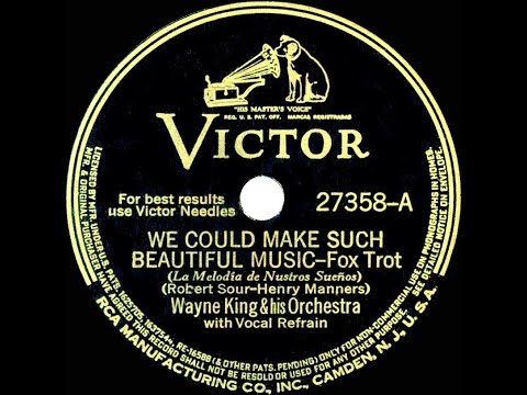 1941 Wayne King - We Could Make Such Beautiful Music (Buddy Clark, vocal)